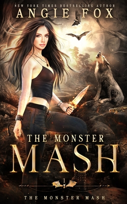 The Monster MASH: A dead funny romantic comedy Cover Image