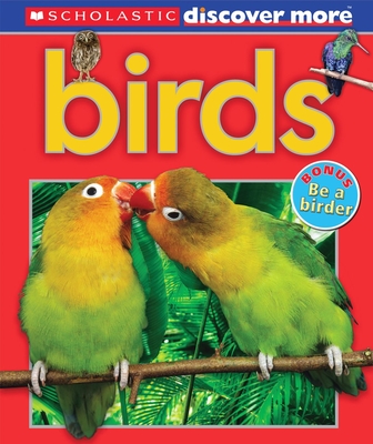 Scholastic Discover More: Birds (Emergent Reader) Cover Image