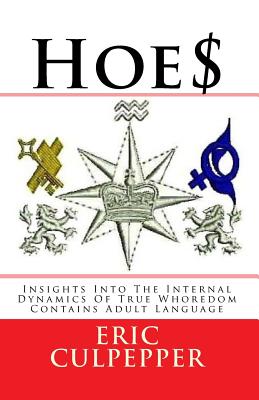 Hoe$: Insights Into the Internal Dynamics of True Whoredom Cover Image