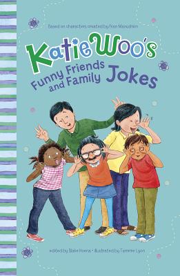 Katie Woo's Funny Friends and Family Jokes (Katie Woo's Joke Books) Cover Image