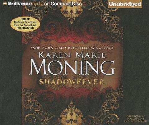 Shadowfever (Fever (Dell) #5) By Karen Marie Moning, Natalie Ross (Read by), Phil Gigante (Read by) Cover Image