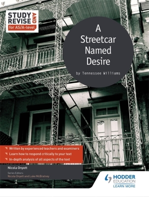 Study and Revise for As/A-Level: A Streetcar Named Desire Cover Image