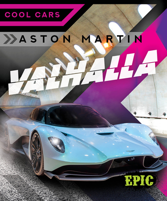 Aston Martin Valhalla (Cool Cars) (Library Binding) | Murder By