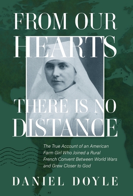 From Our Hearts There is No Distance By Daniel Doyle Cover Image