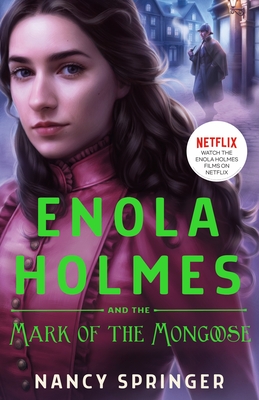 Enola Holmes and the Mark of the Mongoose cover