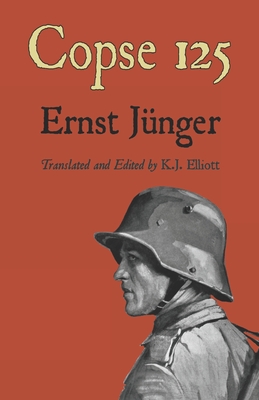Copse 125 By K. J. Elliott (Translator), Ernst Jünger Cover Image