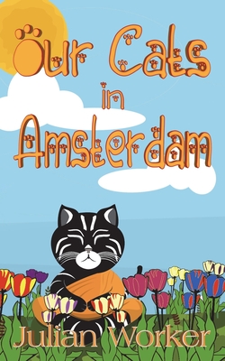 Our Cats In Amsterdam Cover Image