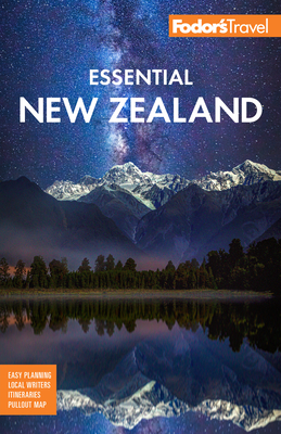 Fodor's Essential New Zealand (Full-Color Travel Guide) Cover Image