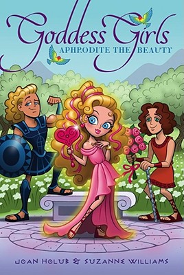 Aphrodite the Beauty (Goddess Girls #3) Cover Image