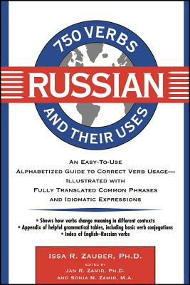 750 Russian Verbs and Their Uses (750 Verbs & Their Uses) Cover Image