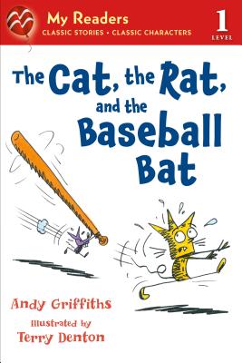 The Cat, the Rat, and the Baseball Bat (My Readers)