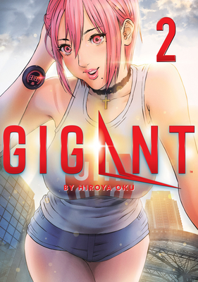 GIGANT 1 by Hiroya Oku