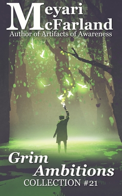 Grim Ambitions (Collections #21) Cover Image