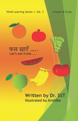 Let's eat fruits: A book of fruits Cover Image