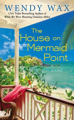 The House on Mermaid Point (Ten Beach Road Series #3)