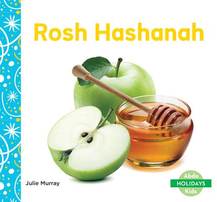 Rosh Hashanah By Julie Murray Cover Image