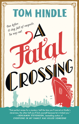 A Fatal Crossing: A Novel