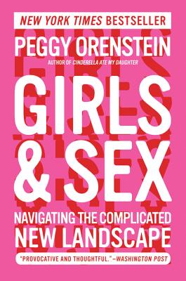 Girls & Sex: Navigating the Complicated New Landscape Cover Image