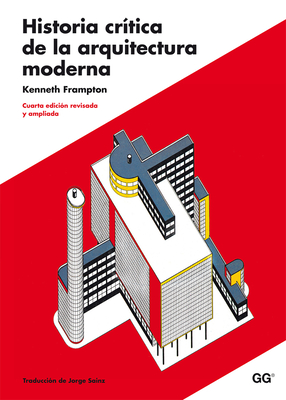 Historia crítica de la arquitectura moderna Cover Image