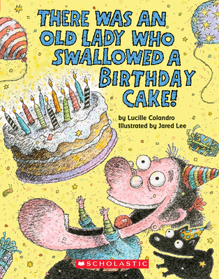 There Was an Old Lady Who Swallowed a Birthday Cake (Board Book) Cover Image