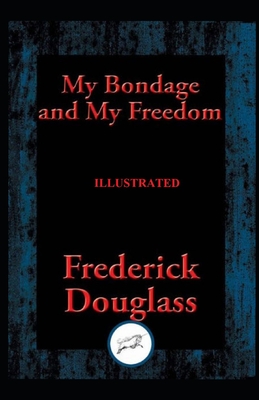 My Bondage and My Freedom Cover Image