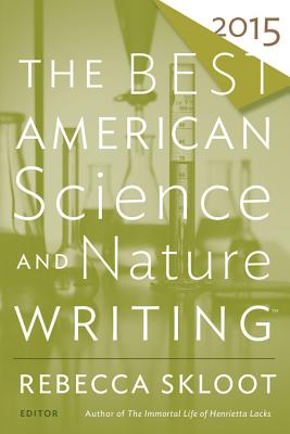 The Best American Science And Nature Writing 2015 By Tim Folger Cover Image