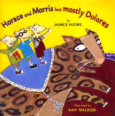 Cover for Horace and Morris But Mostly Dolores