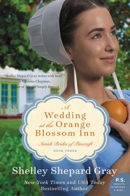 A Wedding at the Orange Blossom Inn: Amish Brides of Pinecraft, Book Three (The Pinecraft Brides) Cover Image