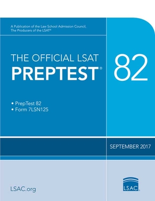 The Official LSAT Preptest 82: (sept. 2017 Lsat) By Law School Council Cover Image
