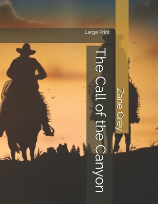 The Call of the Canyon