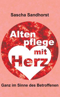 Altenpflege Mit Herz