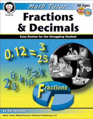 Math Tutor: Fractions and Decimals, Ages 9 - 14: Easy Review for the Struggling Student Cover Image