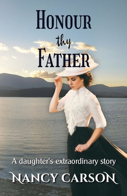 Honour Thy Father: A Daughter's Extraordinary Story Cover Image