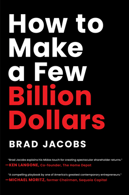 How to Make a Few Billion Dollars Cover Image