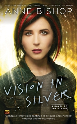 Vision In Silver (A Novel of the Others #3)