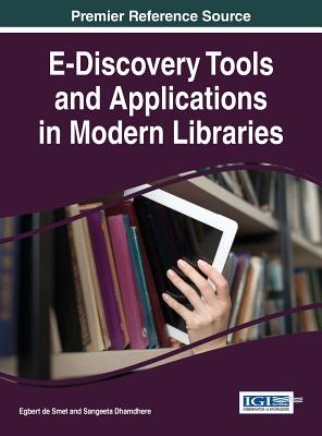 E-Discovery Tools and Applications in Modern Libraries Cover Image