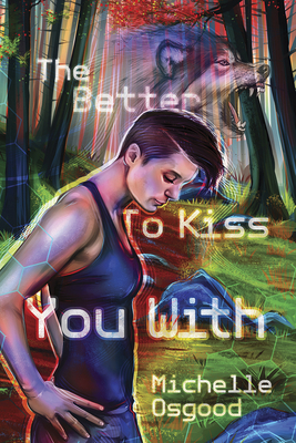 Cover for The Better to Kiss You With