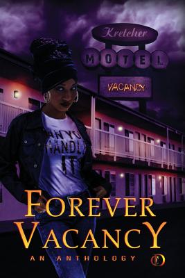 Forever Vacancy: A Colors in Darkness Anthology Forever Vacancy: A Colors in Darkness Anthology cover