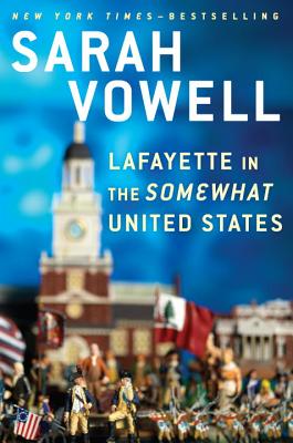 Cover for Lafayette in the Somewhat United States