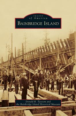 Bainbridge Island By Donald R. Tjossem Cover Image