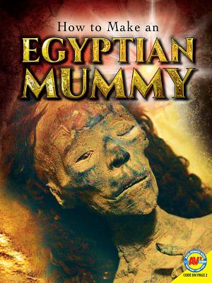 The Life of an Egyptian Mummy (Life Of...) Cover Image