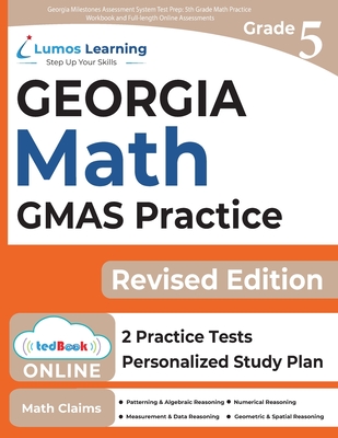 Georgia Milestones Assessment System Test Prep: 5th Grade Math Practice Workbook and Full-length Online Assessments: GMAS Study Guide Cover Image