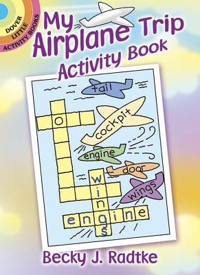 My Airplane Trip Activity Book (Dover Little Activity Books)