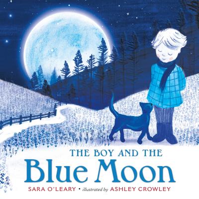 Cover for The Boy and the Blue Moon
