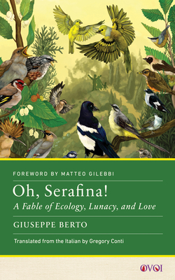 Oh, Serafina!: A Fable of Ecology, Lunacy, and Love (Other Voices of Italy) Cover Image