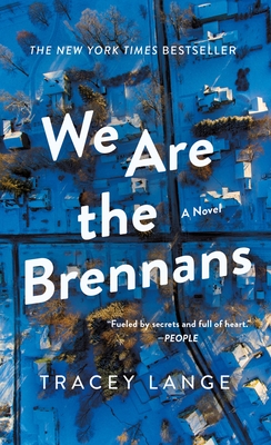 We Are the Brennans: A Novel Cover Image