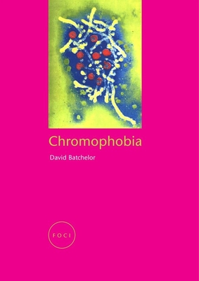 Chromophobia (Focus on Contemporary Issues (FOCI)) Cover Image