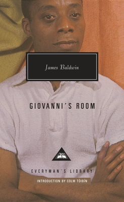 Giovanni's Room: Introduction by Colm Tóibín (Everyman's Library Contemporary Classics Series)