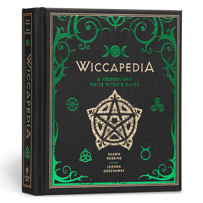 Wiccapedia: A Modern-Day White Witch's Guide Volume 1 (Modern-Day Witch #1) Cover Image