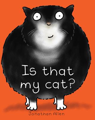 Is That My Cat? By Jonathan Allen Cover Image